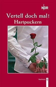 Vertell doch mal - ,