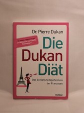 Die Dukan Diät: Das Schlankheitsgeheimnis der Franz.. (Buch) geprüfter Zustand ☀