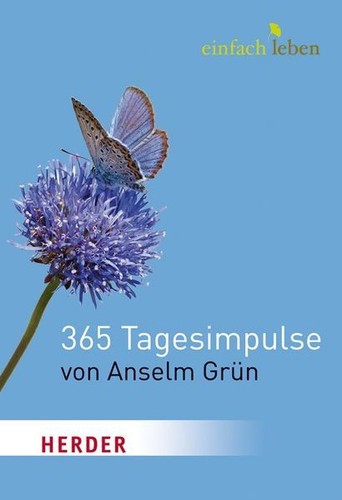 365 tagesimpulse von anselm - 365,
