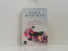 Dein Herz weiß die Antwort Nora Roberts, Virginia Dove, Carol Devine Roberts, No