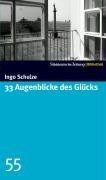 33 Augenblicke des Glücks