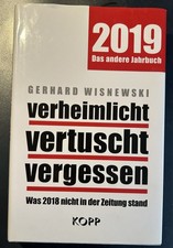 Gerhard Wisnewski: Verheimlicht, vertuscht, vergessen, Kopp Verlag 2019