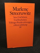 Sein. Und Schein. Und Erscheinen [Neubuch] Tübinger Poetikvorlesungen Streeruwit