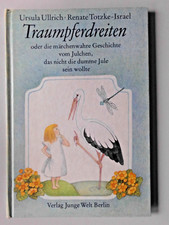 Traumpferdreiten Ursula Ullrich Kinderbuch DDR Verlag Junge Welt 1990