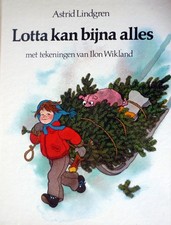 Astrid Lindgren - Lotta kan bijna alles - Niederändisch - Uitgeverij Ploegsma