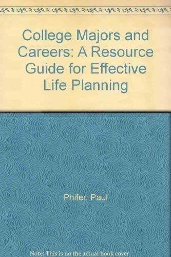 College majors and - careers:, a