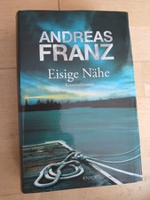 Eisige Nähe von Franz, Andreas | Buch | Zustand gut