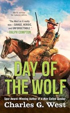 Day of the Wolf, West, Charles