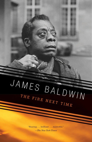 The fire next - the, time