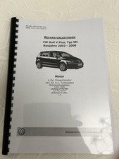 Reparaturleitfaden VW Golf V Plus, Typ 5M Baujahre 2003-2008