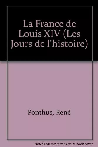 France louis xiv rené - france, de