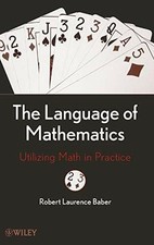 The Language of Mathematics: Utilizing Math in Practice Buch Wiley