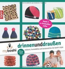 myboshi drinnenunddraußen: mützen, homedeko und accessoi... | Buch | Zustand gut
