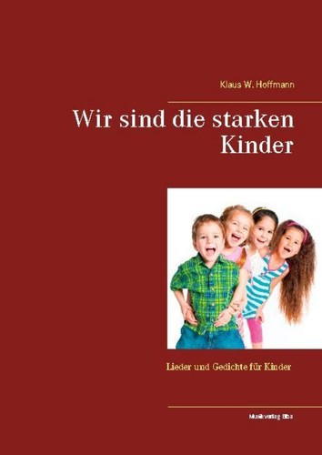 Wir sind die - , starken