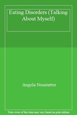 Talking About Myself: Eating