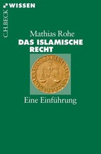 Das islamische Recht | Mathias