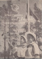 Junge Pioniere sind Freunde