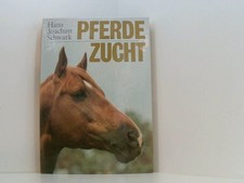 Pferdezucht. Ein Fachbuch für