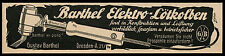 Alte Werbung Reklame 1937 Barthel Elektro-Lötkolben Gustav Barthel Dresden