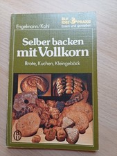 Selber Backen Mit Vollkorn