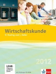 Wirtschaftskunde schülerbuch - wirtschaftskunde,