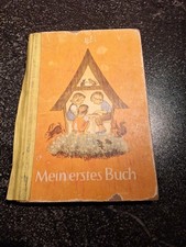 Mein erstes Buch Fibel Lesebuch 1948 Hans Brückl Lesen Schreiben Zeichnen..