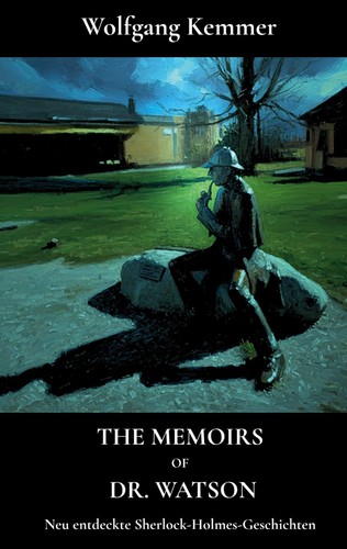 The memoirs watson - of, dr.