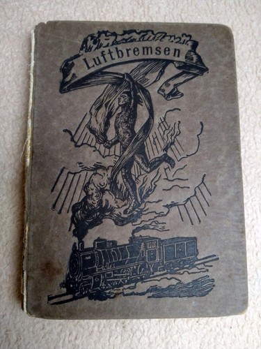 Buch luftbremsen 1922 - luftbremsen,