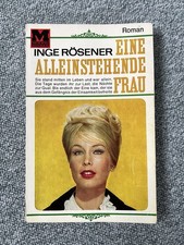 Eine alleinstehende Frau - Inge Rösener - Moewig Verlag Roman 1 von 1965 orig.