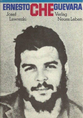 Ernesto che guevara von - che-guevara, josef