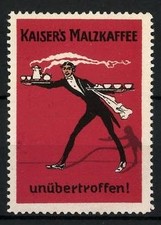 Reklamemarke Kaiser´s Malzkaffee ist unübertroffen! Kellner mit zwei Tabletts 