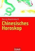 Chinesisches Horoskop: Die 12 Mondzeichen im chinesische... | Buch | Zustand gut