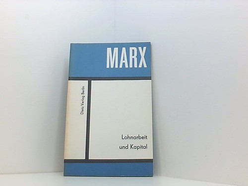 Lohnarbeit und kapital marx - und, kapital.