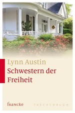 Schwestern der Freiheit | Lynn