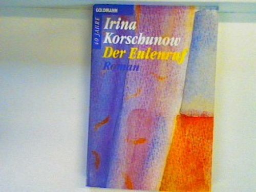 Der eulenruf korschunow - der,