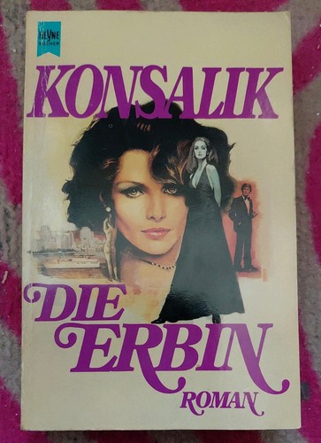 Konsalik die erbin roman - erbin,