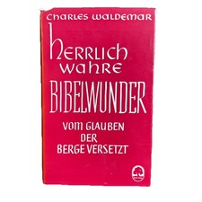 Herrlich Wahre Bibelwunder vom