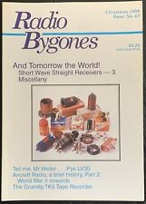 Vintage RADIO BYGONES, No. 62, Christmas 1999 - SHORT WAVE STRAIGHT RECEIVERS