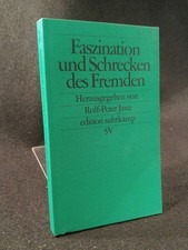 Faszination und Schrecken des