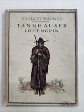 Klavier Noten Musik alt um 1930 Richard Wagner Tannhäuser Lohengrin