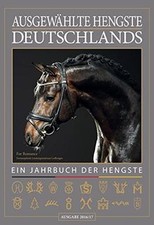 Ausgewählte Hengste Deutschlands 2016/17: Das Jahrbuc... | Buch | Zustand sehr gut