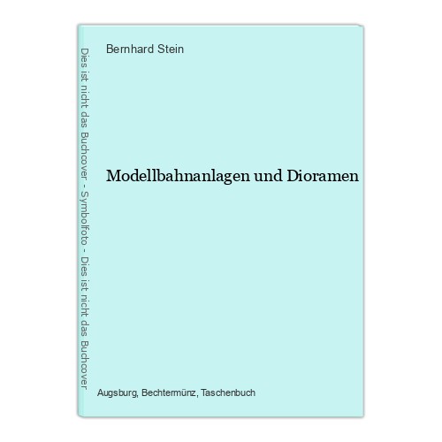 Modellbahnanlagen und dioramen - und,
