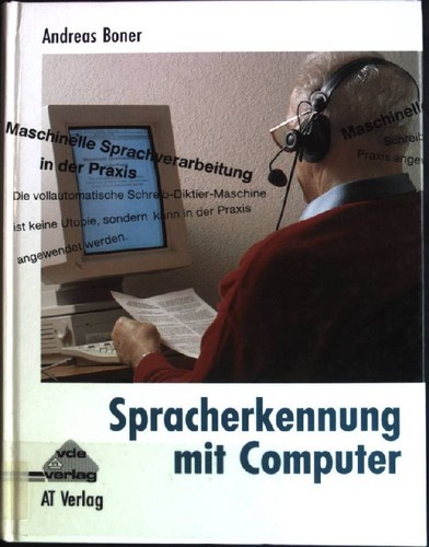 Spracherkennung mit computer - spracherkennung,