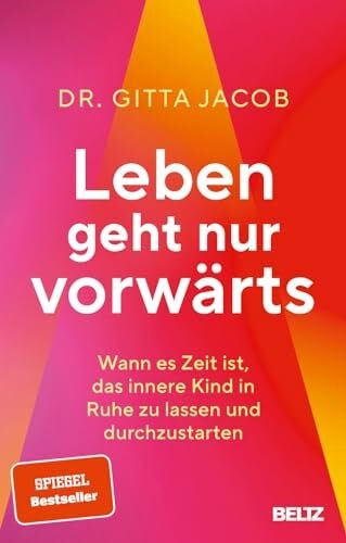 Leben geht nur vorwärts wann - geht,