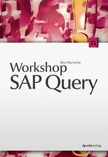 Workshop SAP Query. | Buch |