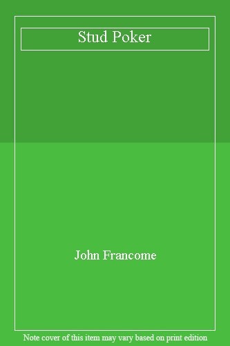 Stud poker john francome - stud,