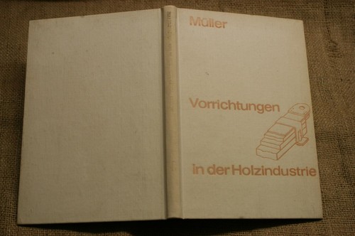Fachbuch vorrichtungen holzbau - fachbuch,