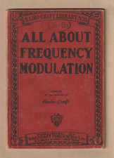 ALL ABOUT FREQUENCY MODULATION. RADIO CRAFT. 1941. SOFTCOVER BOOK. ILLUSTRATED