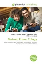 Frederic P. Miller (u. a.) | Metroid Prime: Trilogy | Taschenbuch | Englisch