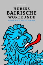 Hubers Bairische Wortkunde Gerald Huber